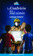 Confrérie des mal-aimés (La)